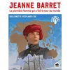 Image de Jeanne Barret, la première femme qui a fait le tour du monde - Guillemette Resplandy-Tai en occasion ou reconditionné