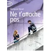 Image de Ne t'attache pas - Morgane Bicail en occasion ou reconditionné