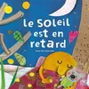 Image de Le Soleil est en retard - Susana Peix en occasion ou reconditionné