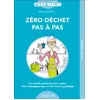 Image de Zéro déchet pas-à-pas, c'est malin - Monica Da Silva en occasion ou reconditionné