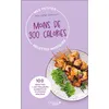 Image de Mes petites recettes magiques à moins de 300 calories - Alix Lefief-Delcourt en occasion ou reconditionné