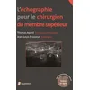 Image de L'échographie pour le chirurgien du membre supérieur