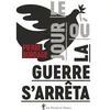 Image de Le jour où la guerre s'arrêta - Pierre Bordage en occasion ou reconditionné