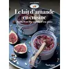 Image de Le lait d'amande en cuisine - Julie Pradines en occasion ou reconditionné