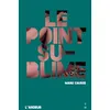 Image de Le point sublime - Manu Causse en occasion ou reconditionné