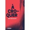 Image de À croquer - Anne-Fleur Multon en occasion ou reconditionné