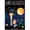Image de Dark Gathering T03 - Kenichi Kondo en occasion ou reconditionné