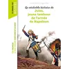 Image de La véritable histoire de Jules, jeune tambour de l'armée de Napoléon - Estelle Vidard en occasion ou reconditionné