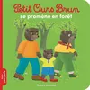 Image de Petit Ours Brun se promène en forêt - Dès 2 ans - Marie Aubinais en occasion ou reconditionné
