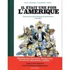 Image de Il était une fois l'Amérique - Une histoire de la littérature américaine - Tome 2 Le XXè siècle - Catherine Mory en occasion ou reconditionné