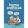 Image de Homo Politicus - tome 01 - Thibaut Soulcié en occasion ou reconditionné