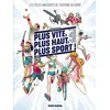 Image de Plus vite, plus haut, plus sport - tome 01 - François Boucq en occasion ou reconditionné