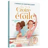 Image de Croire en son etoile - un nouveau defi - Dorothée Gilbert en occasion ou reconditionné