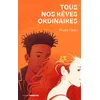 Image de Tous nos rêves ordinaires - Élodie Chan en occasion ou reconditionné