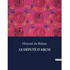Image de Le député d'arcis - Honoré de Balzac en occasion ou reconditionné