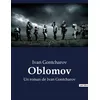 Image de Oblomov - Ivan Gontcharov en occasion ou reconditionné