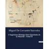 Image de L'Ingénieux Hidalgo Don Quichotte de la Manche - Tome II - Miguel de Cervantes Saavedra en occasion ou reconditionné