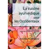 Image de La cuisine ayurvédique pour les occidentaux - Amadea Morningstar en occasion ou reconditionné