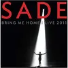 Image de Bring me home : Live 2011 by Sade