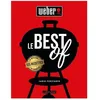 Image de Livre de recettes WEBER - Le Best Of Weber - Entrées viandes poissons accompagnements et desserts