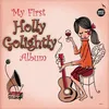 Image de Holly Golightly - My First Holly Golightly Album [Vinyl Lp] en occasion ou reconditionné