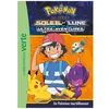 Image de PokÃ©mon Soleil Et Lune Tome 16 - Un PokÃ©mon Tourbillonnant en occasion ou reconditionné