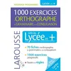 Image de 1000 Exercices D'orthographe, De Grammaire Et De Conjugaison - Spécial Lycée Et + en occasion ou reconditionné