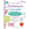 Image de Le Grand Cahier Montessori Des Tout-Petits - Spécial Préparation À La Lecture en occasion ou reconditionné