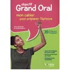 Image de Grand Oral Voies GÃ©nÃ©rale Et Technologique - Mon Cahier Pour PrÃ©parer L'Ã©preuve en occasion ou reconditionné