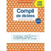 Image de Compil De Dictées Cm1-Cm2 - Pour S'entraîner À Son Rythme en occasion ou reconditionné