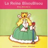 Image de La Reine Bisoubisou en occasion ou reconditionné