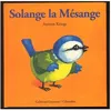 Image de Solange La MÃ©sange en occasion ou reconditionné