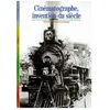 Image de CinÃ©matographe, Invention Du SiÃ¨cle en occasion ou reconditionné