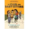 Image de Le Club Des Baby-Sitters - Tome 2 - Le Secret De Lucy en occasion ou reconditionné