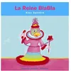Image de La Reine Blabla en occasion ou reconditionné