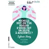 Image de Michelle Doit-On T'en Vouloir D?Avoir Fait Un Selfie Ã Auschwitz ? en occasion ou reconditionné