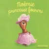 Image de NoÃ©mie Princesse Fourmi en occasion ou reconditionné