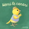 Image de Henri Le Canari en occasion ou reconditionné