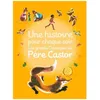 Image de Une Histoire Pour Chaque Soir - Les Grands Classiques Du PÃ¨re Castor en occasion ou reconditionné