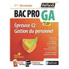 Image de Gestion-Administration PrÃ©paration Ã L'Ã©preuve E2 : Gestion Administrative Des Relations Avec Le Personnel Bac Pro Ga - Avec Un Livret DÃ©tachable en occasion ou reconditionné