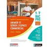 Image de Animer Et Gérer L'espace Commercial 1re Et Tle Bac Pro Option A Commerce en occasion ou reconditionné