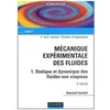 Image de MÃ©canique ExpÃ©rimentale Des Fluides - Tome 1, Statique Et Dynamique Des Fluides Non Visqueux, 5Ã¨me Ãdition en occasion ou reconditionné