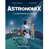 Image de Astronomix - A La DÃ©couverte Du Ciel En Bd en occasion ou reconditionné