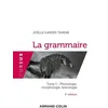 Image de La Grammaire - Tome 1, Phonologie, Morphologie, Lexicologie en occasion ou reconditionné