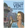 Image de OpÃ©ration Vent Printanier - Tome 1 en occasion ou reconditionné