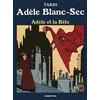 Image de AdÃ¨le Blanc-Sec - Tome 1 - AdÃ¨le Et La BÃªte en occasion ou reconditionné