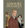 Image de Amours Fragiles - Intégrale Tome 1 en occasion ou reconditionné