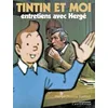 Image de Tintin Et Moi - Entretiens Avec Hergé en occasion ou reconditionné
