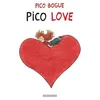 Image de Pico Bogue - Tome 4 - Pico Love en occasion ou reconditionné