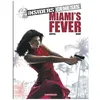 Image de Insiders Genesis - Tome 3 - Miami's Fever en occasion ou reconditionné